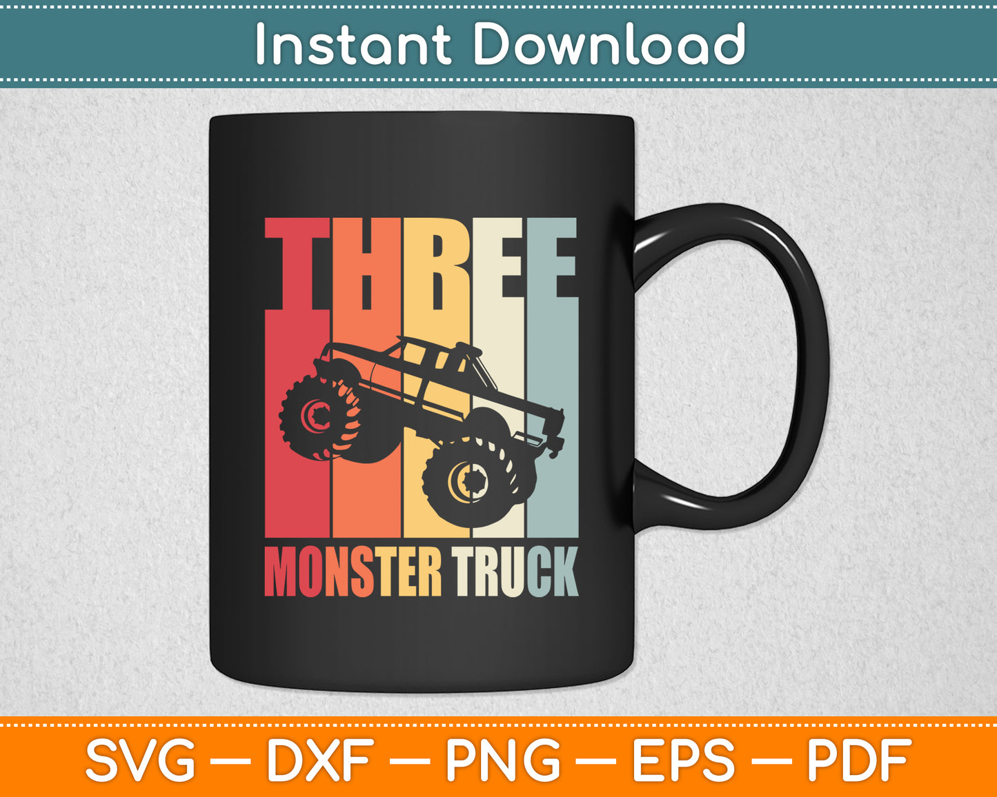 Three Monster Truck Car 3 Year Old 3rd Birthday Boy Svg Digital Cutting File