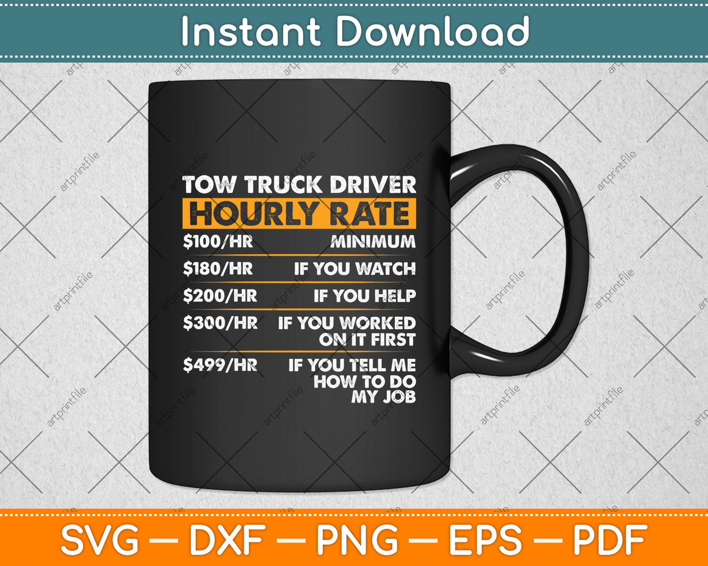Tow Truck Driver Hourly Rate Tow Truck Operator Funny Svg Digital Cutting File