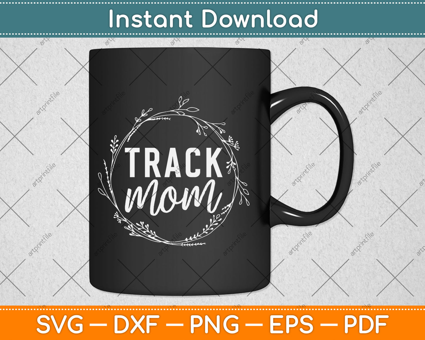 Track Mom Mothers Day Gift Svg Digital Cutting File
