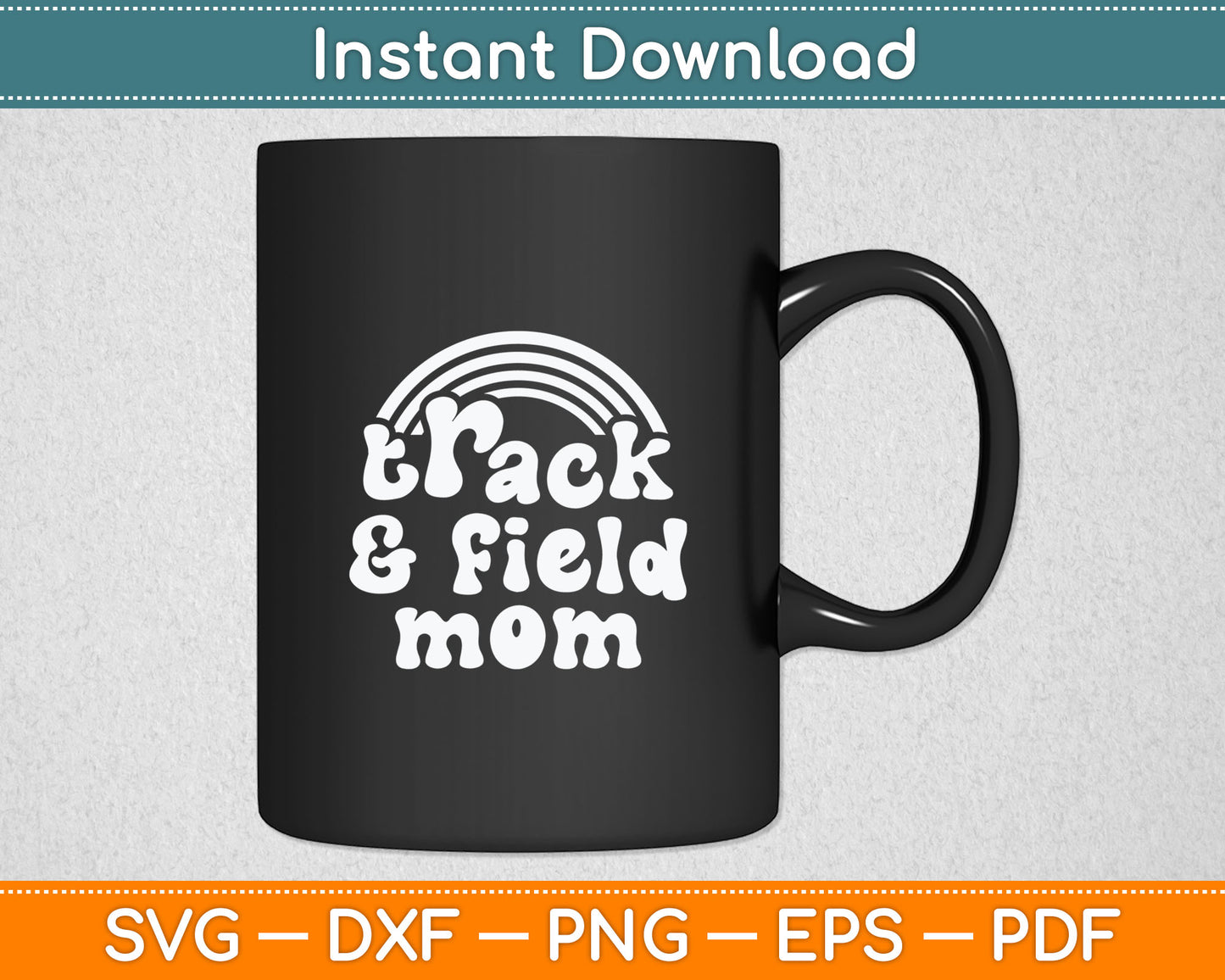 Track Mom Track And Field Mom Runner Running Mother's Day Svg Digital Cutting File