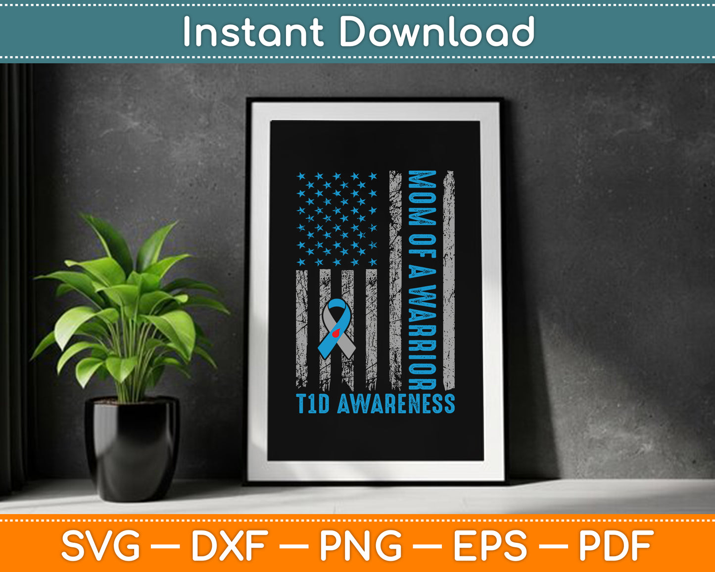 Type 1 Diabetes Awareness T1D Mom of Warrior Type 1 Diabetic SVG Digital Cutting File