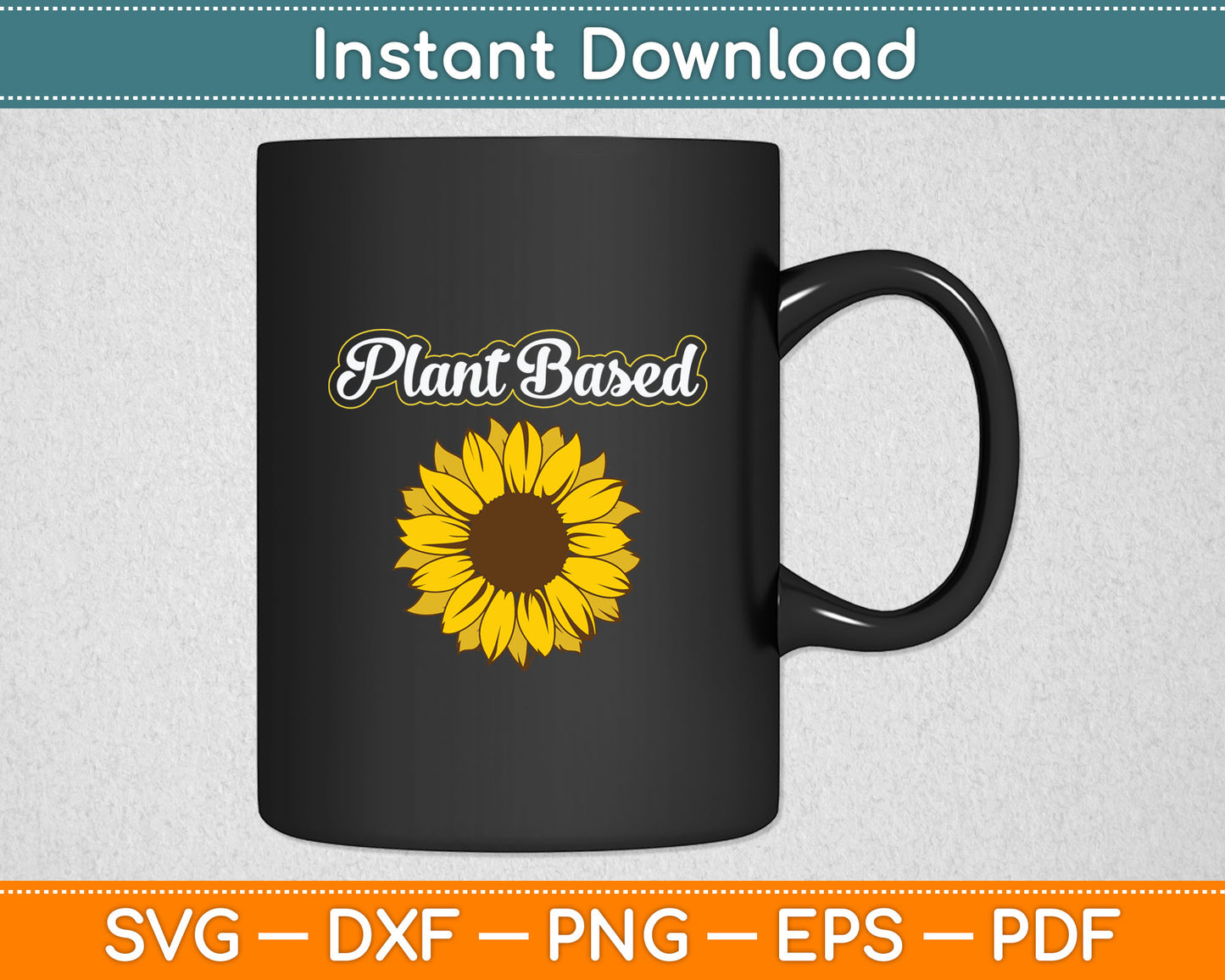 Vegan Plant Based Food Lover Sunflower World Vegetarian Day Svg Digital Cutting File