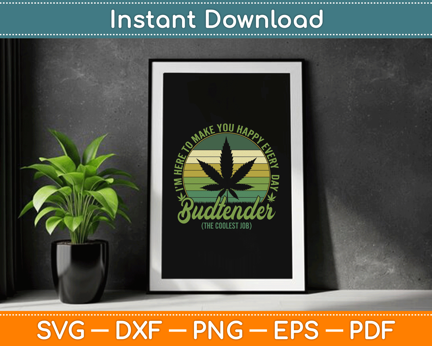 Vintage Budtender Coolest Job Marijuana Weed Supporters SVG Digital Cutting File