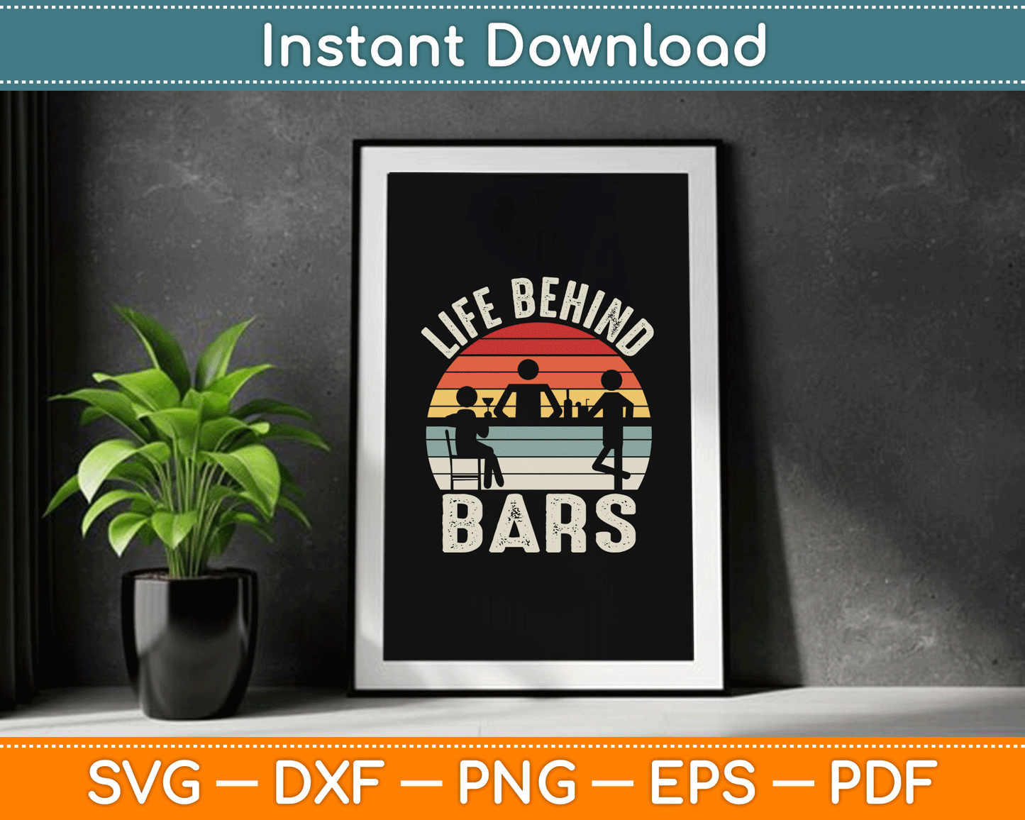 Vintage Retro Life Behind Bars Bartender SVG Digital Cutting File