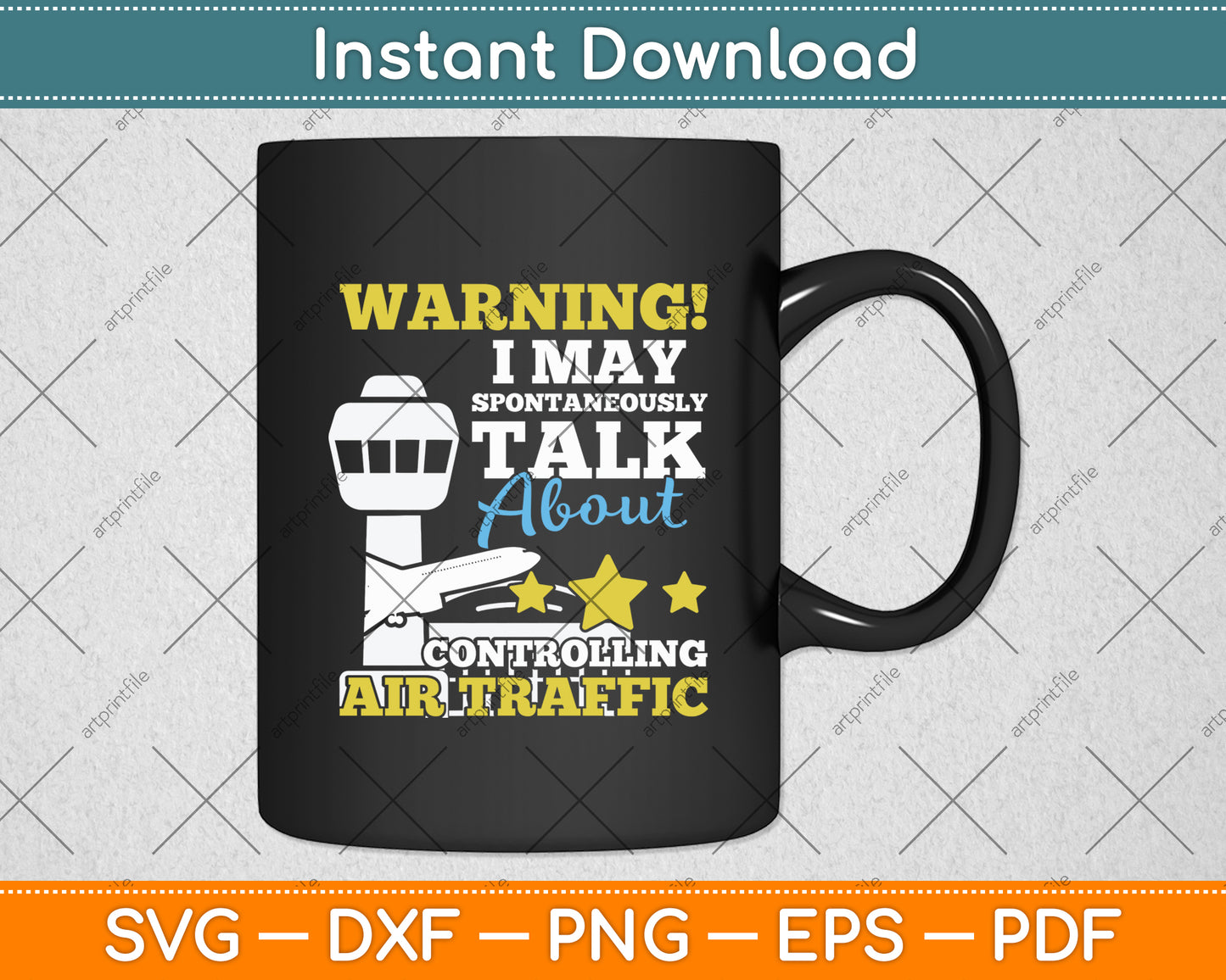 Warning I May Spontaneously Talk About Controlling Air Traffic Svg Digital Cutting File