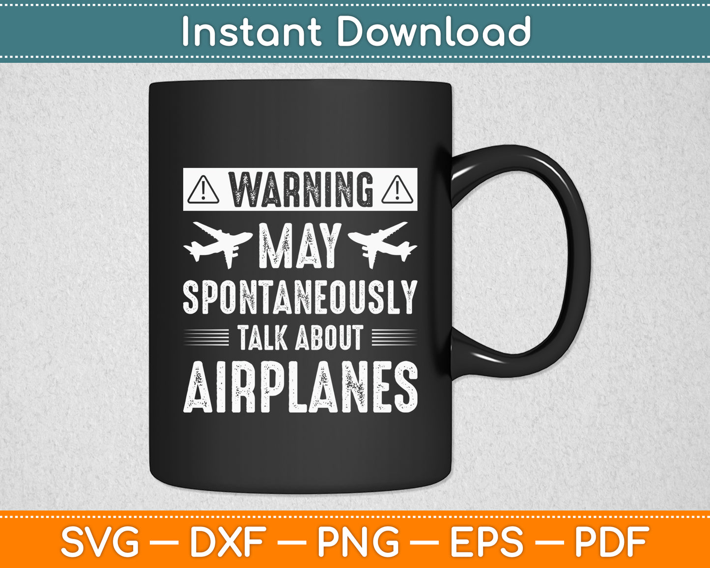 Warning May Spontaneously Talk About Airplanes Pilot Funny Svg Digital Cutting File