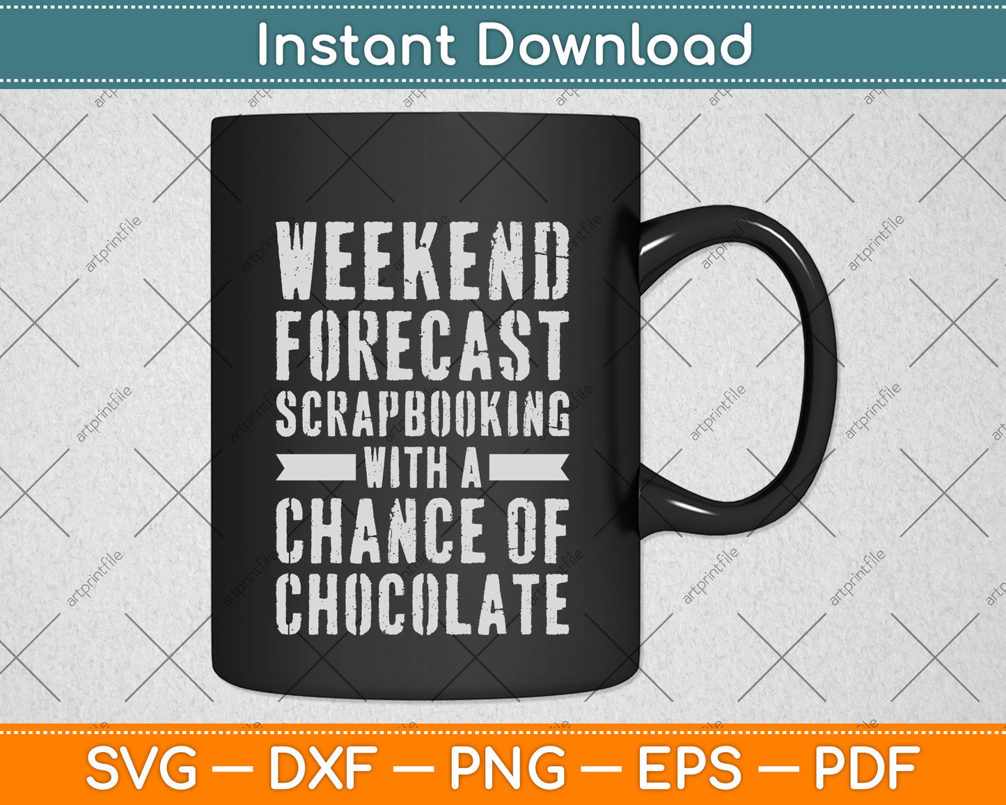 Weekend Forecast Scrapbooking With A Chance Of Chocolate Svg Design Cutting File
