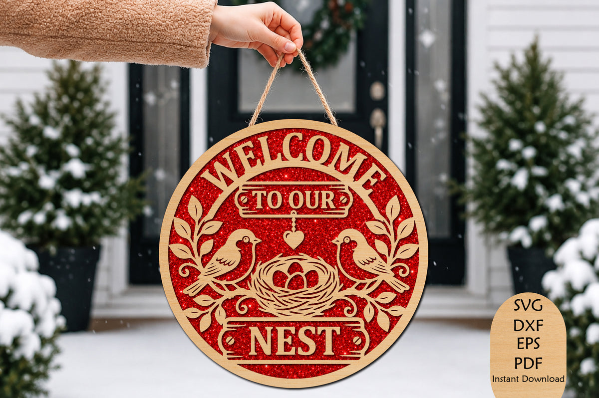 Welcome To Our Nest Birdhouse Laser Cut SVG File