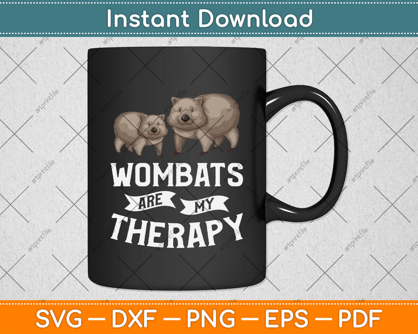 Wombats Are My Therapy Svg Png Dxf Digital Cutting File
