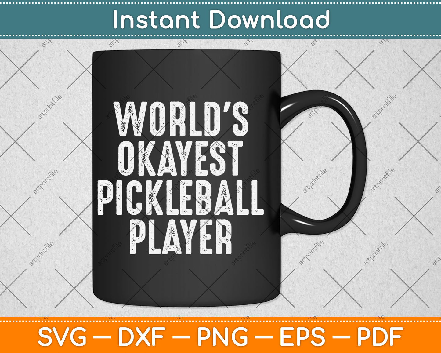 World's Okayest Pickleball Player Funny Sport Distressed Svg Digital Cutting File