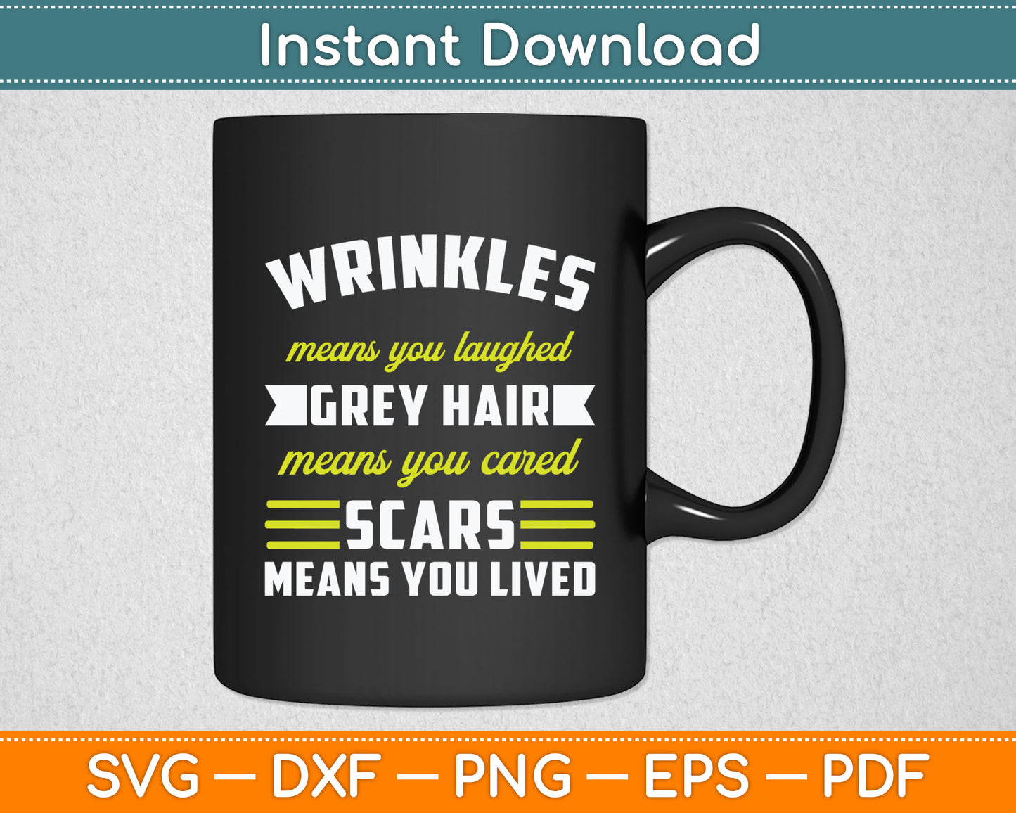 Wrinkles Grey Hair Scars Senior Citizen Funny Svg Digital Cutting File