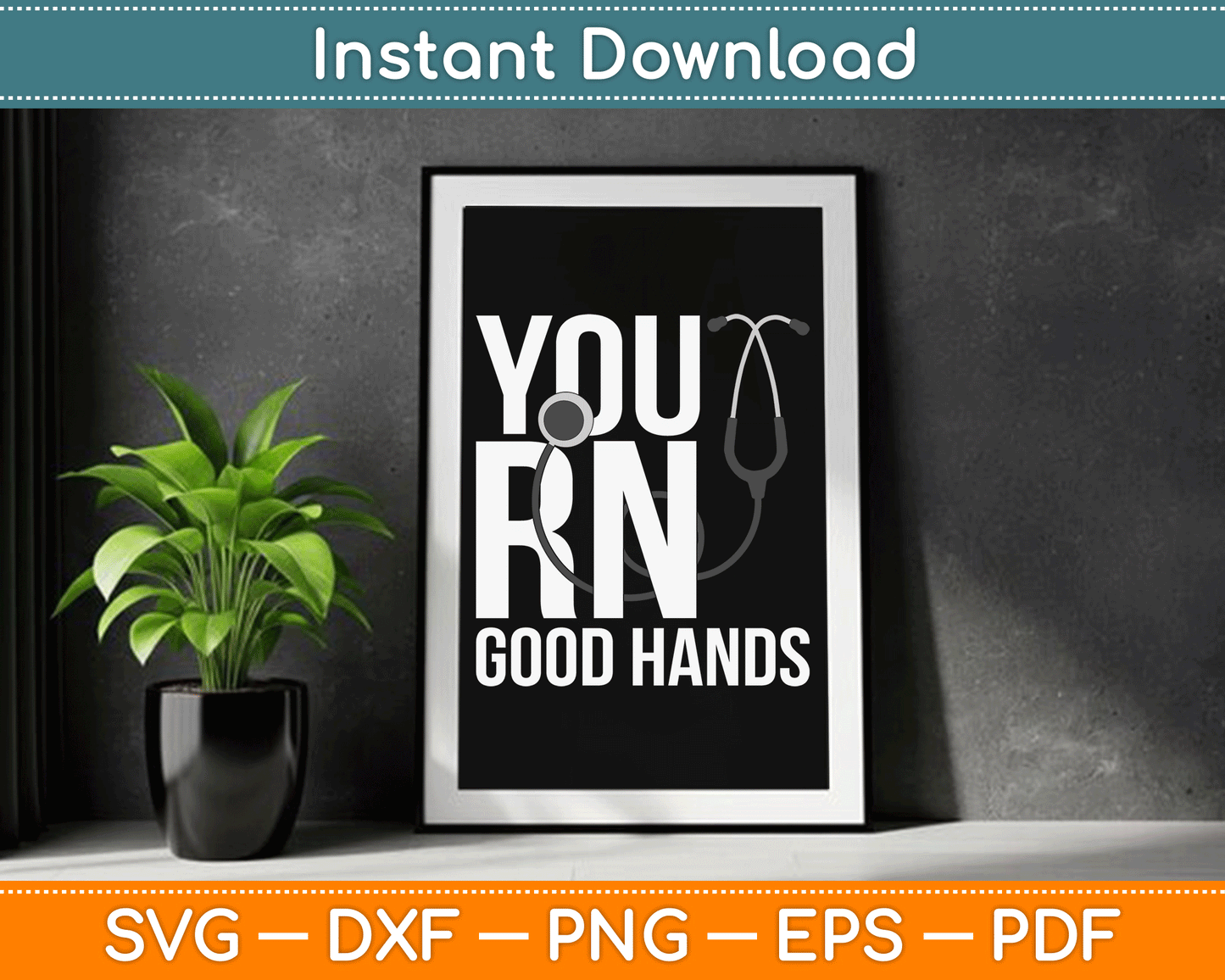 You RN Good Hands Emergency Nurse SVG Digital Cutting File