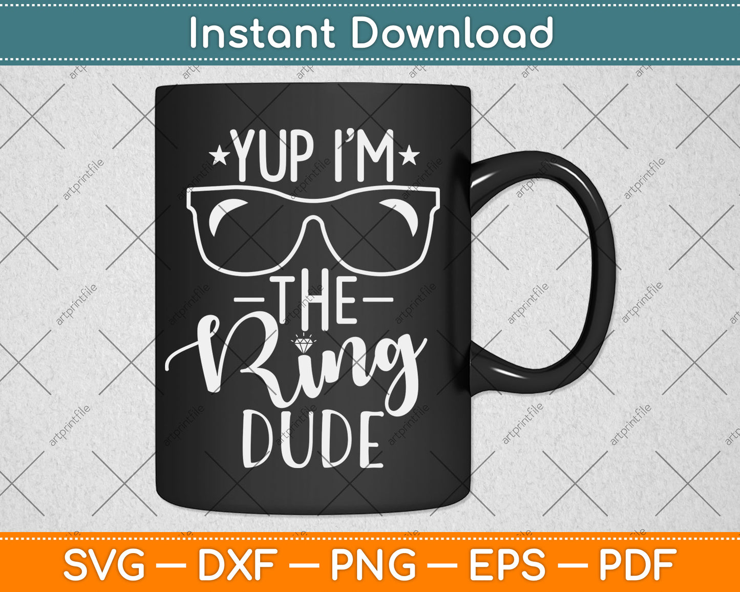 Yup I'm The Ring Dude Funny Ring Bearer Wedding Svg Digital Cutting File