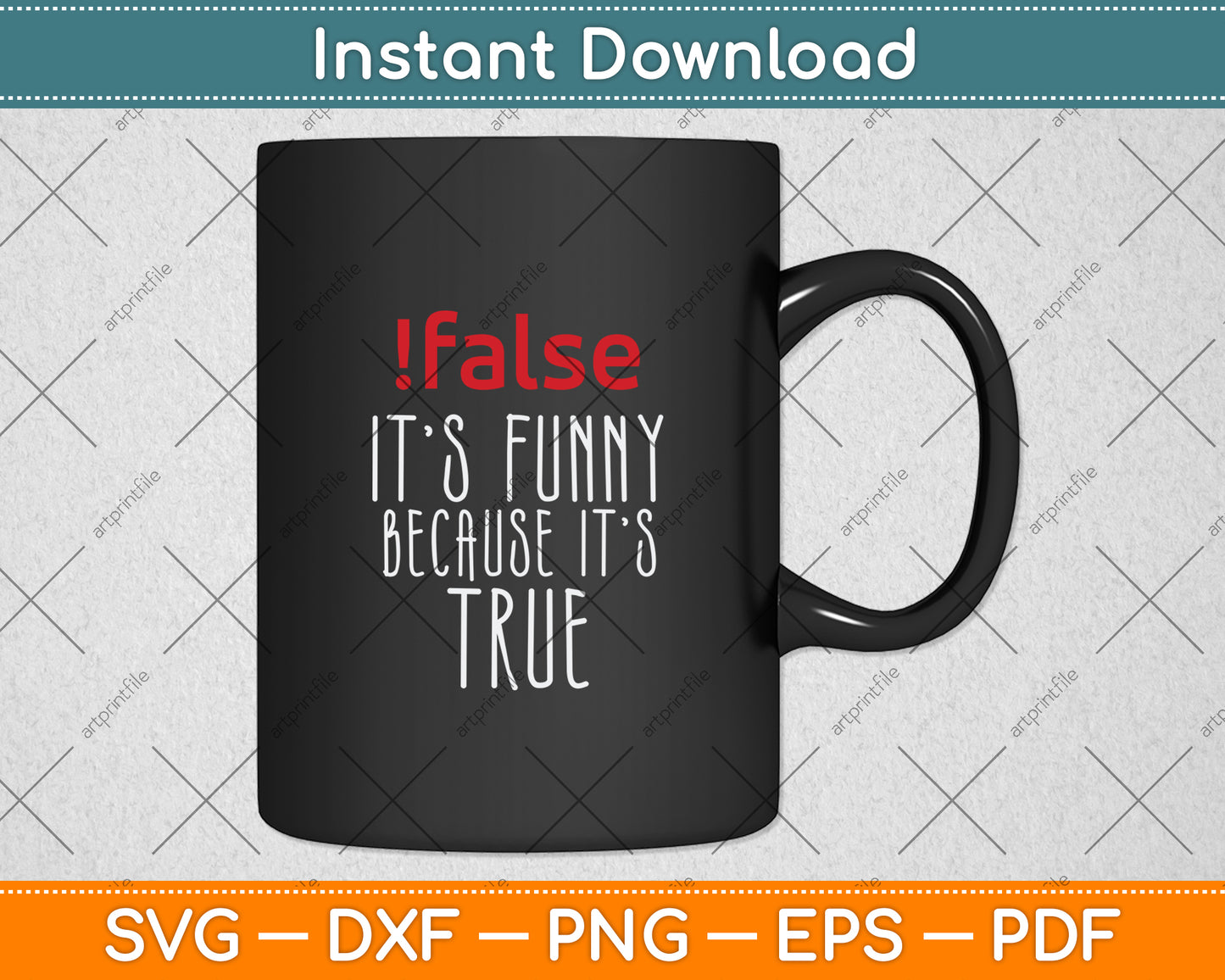 False True Programming Programmer Funny Svg Digital Cutting File