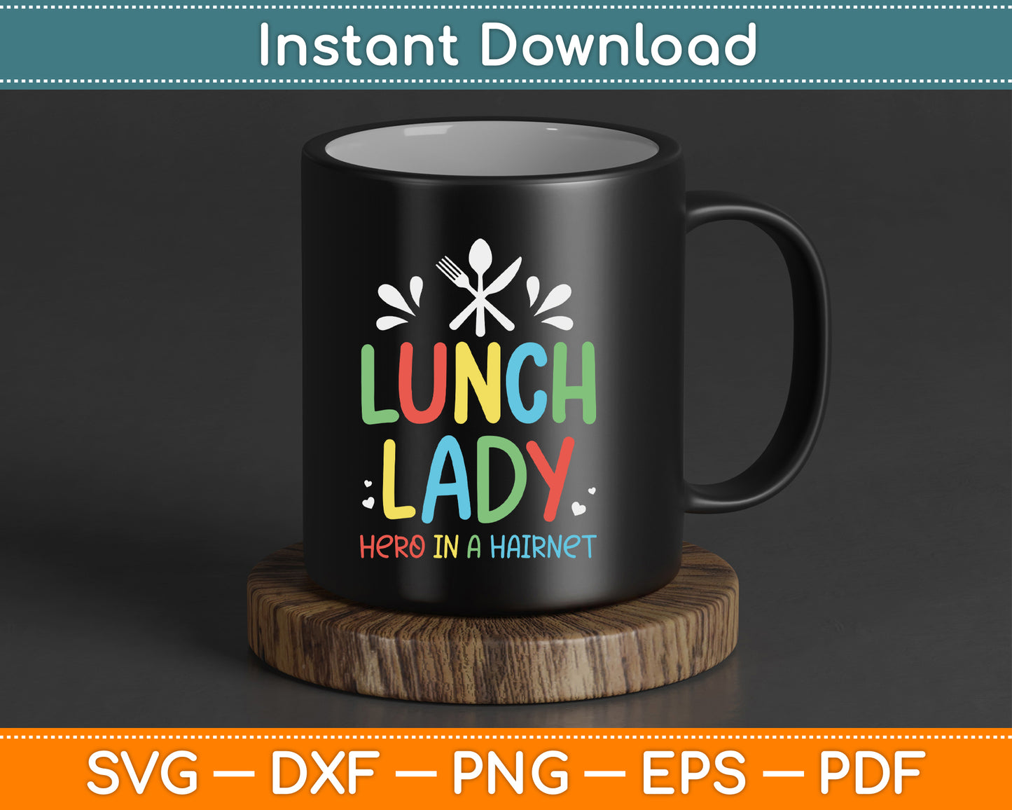 Lunch Lady Hero In A Hairnet Ladies School Cafeteria Worker SVG Digital Cutting File