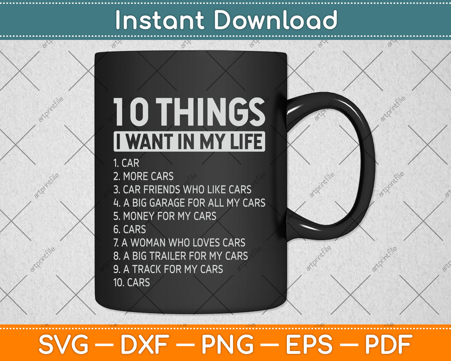 10 Things I Want In My Life Cars More Cars Svg Png Dxf Digital Cutting File