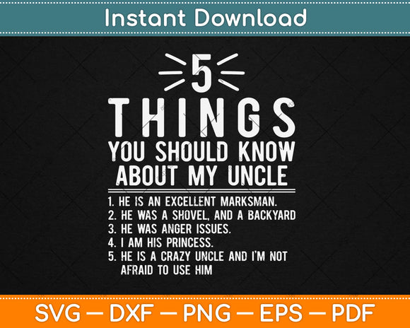 5 Things Should Know About My Uncle Svg Design Cricut Printable Cutting Files