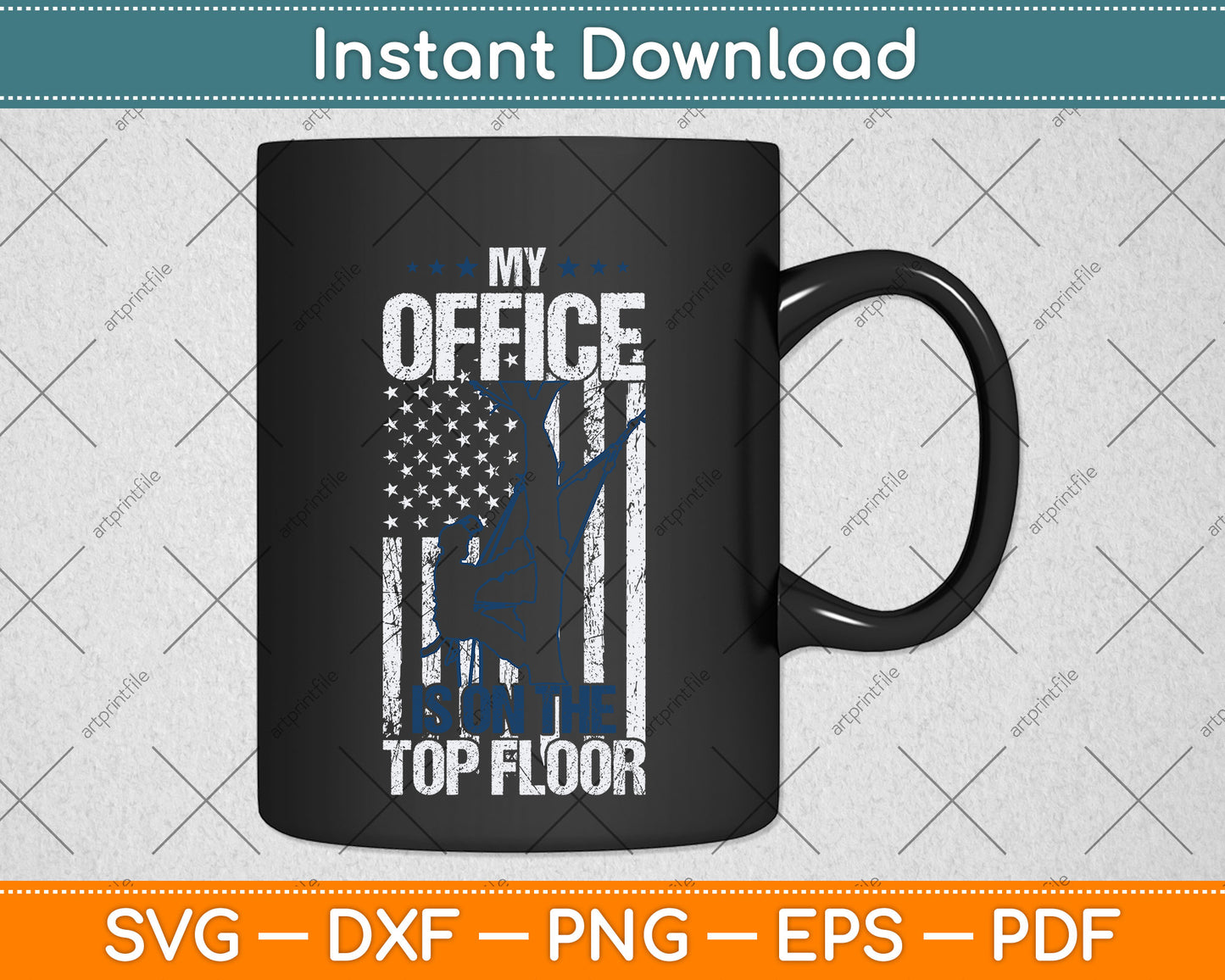 American My Office Is On The Top Floor Arborist Svg Png Dxf Digital Cutting File