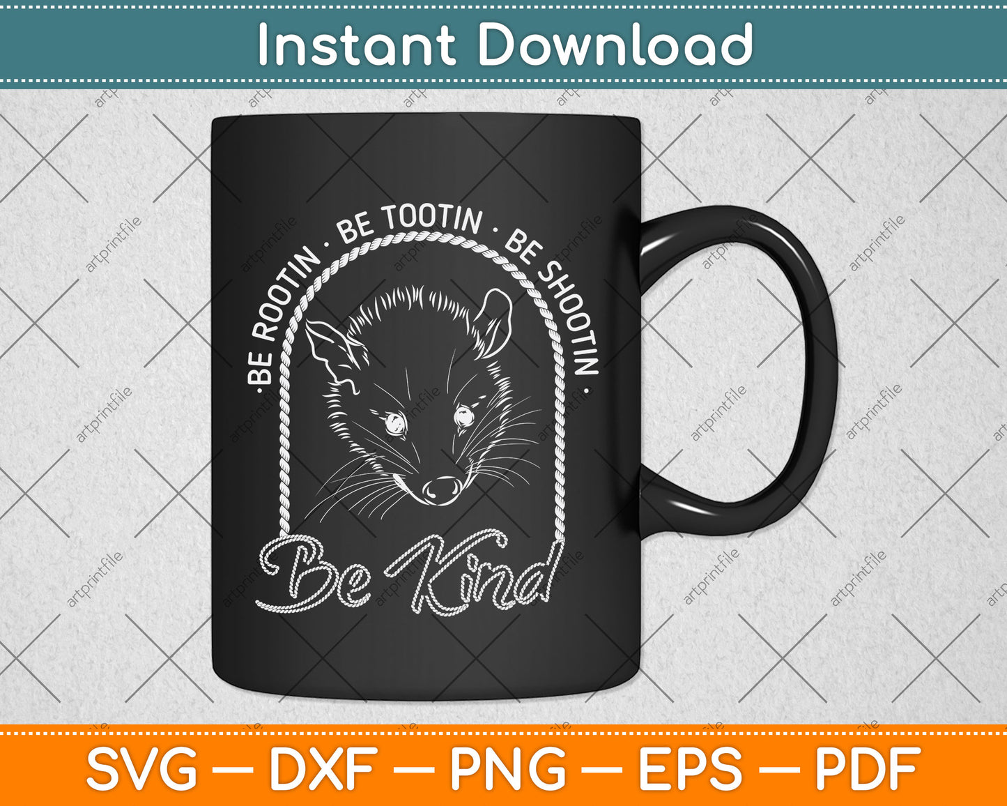 Be Rootin Be Tootin Be Shootin Be Kind Cowboy Opossum Lover Svg Png Dxf Cutting File