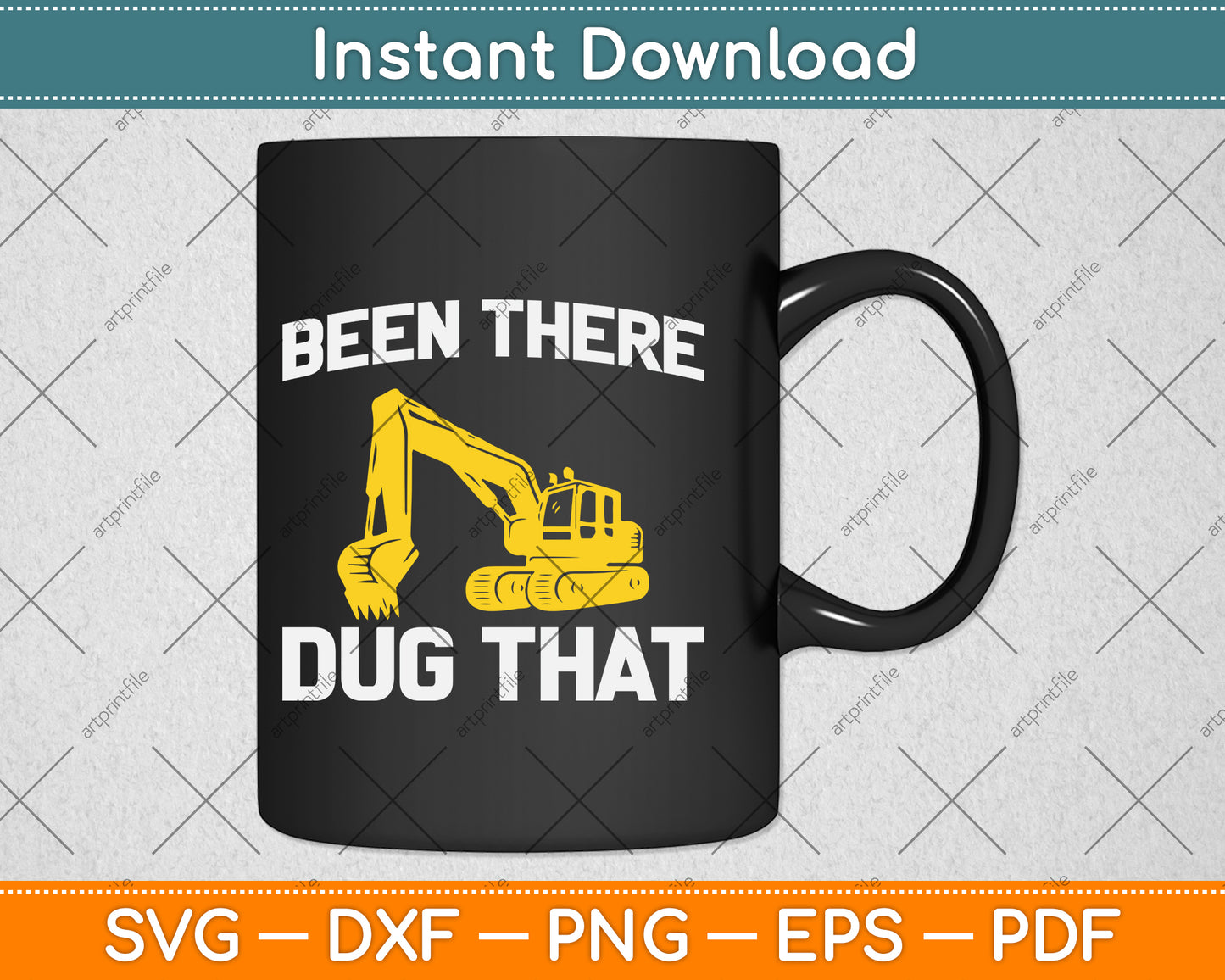 Been There Dug That Heavy Equipment Operator Svg Png Dxf Digital Cutting File