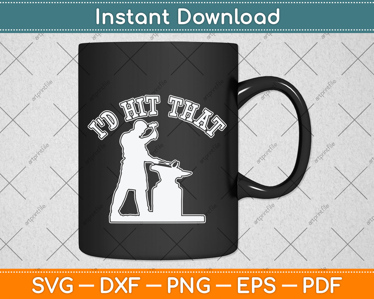Blacksmith I'd Hit That Blacksmithing Funny Svg Png Dxf Digital Cutting File