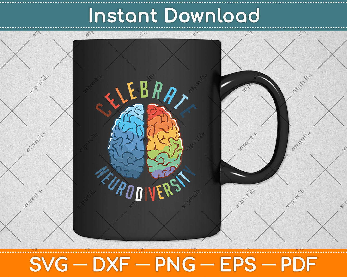 Celebrate Neurodiversity Mental Health Autism Awareness Svg Png Dxf Cutting File