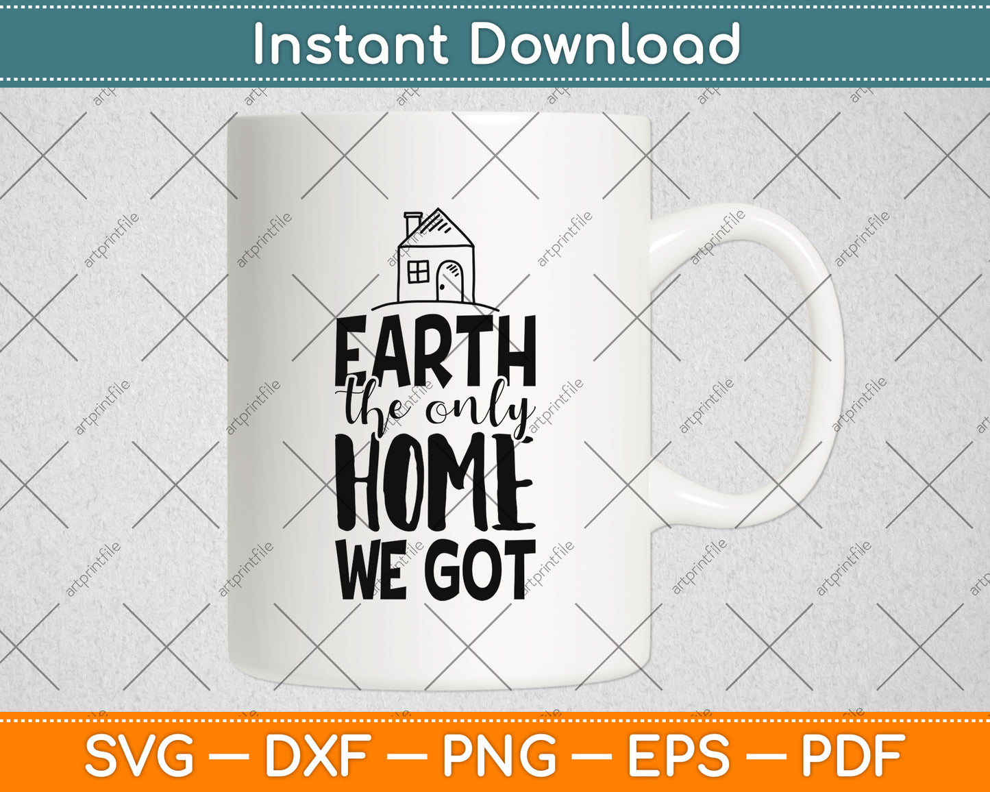 Earth The Only Home We Got Svg Png Dxf Digital Cutting File