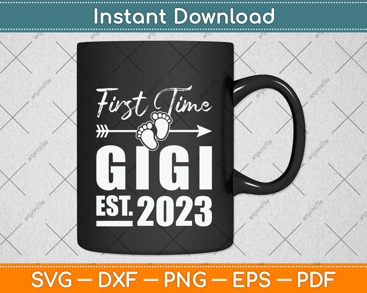 First time Gigi 2023 Mothers Day Svg Png Dxf Digital Cutting File