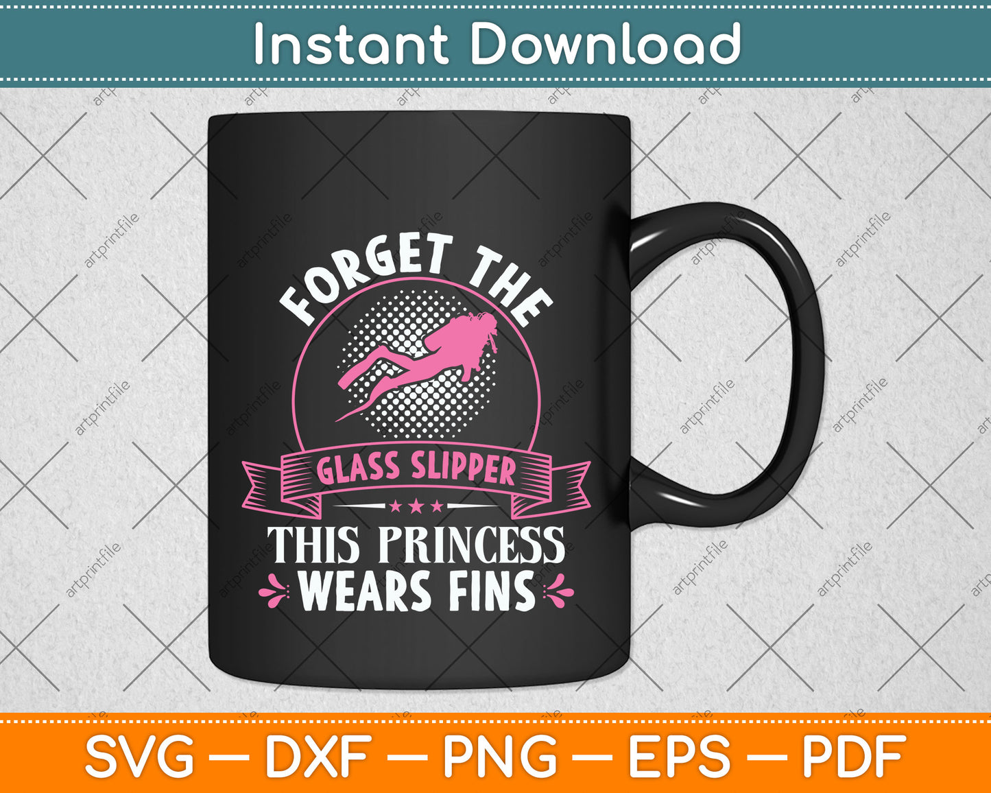 Forget The Glass Slippers This Princess Wears Fins Svg Png Dxf Digital Cutting File