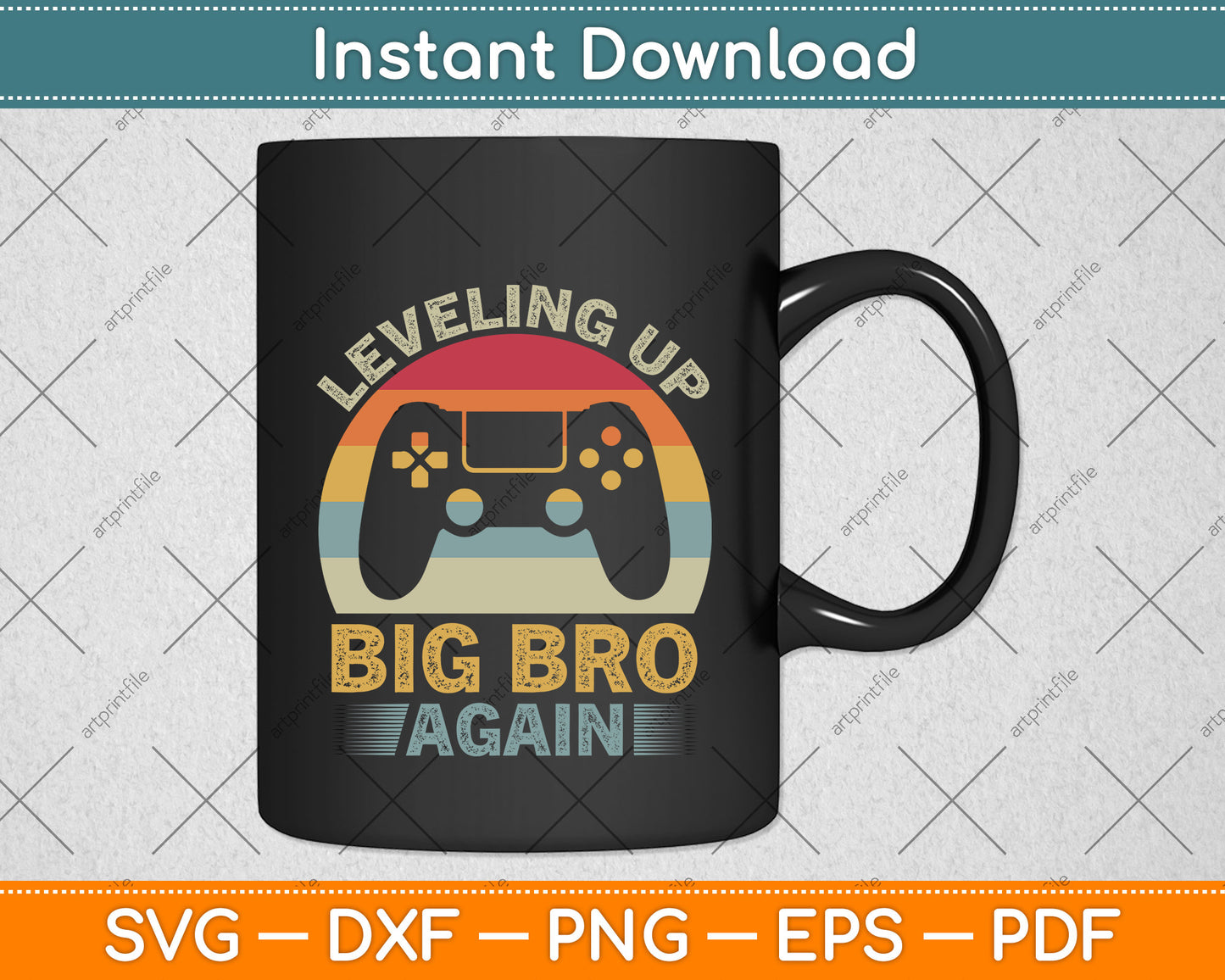 Funny Leveling Up To Big Bro Again Vintage Big Brother Svg Png Dxf Digital Cutting File