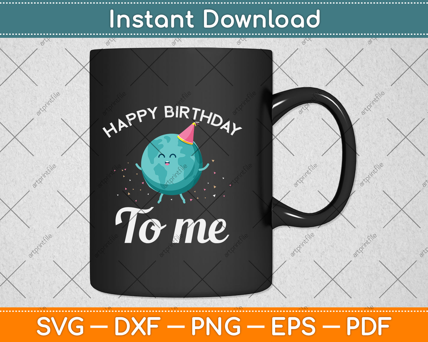 Happy Birthday Earth Day Svg Png Dxf Digital Cutting File
