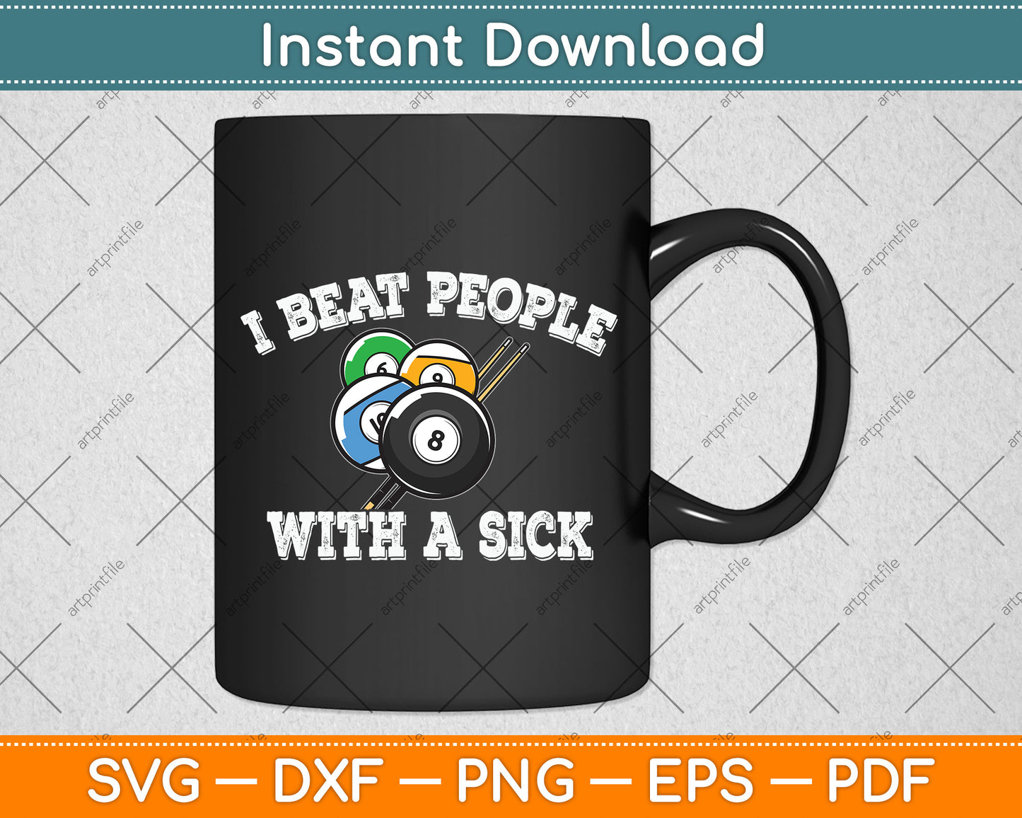 I Beat People With A Stick Billiards Ball Pool Svg Png Dxf Digital Cutting File