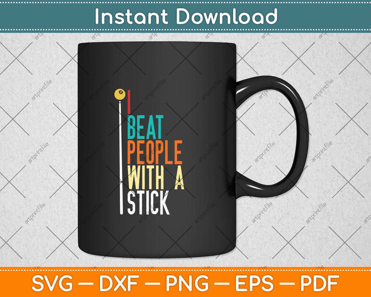 I Beat People With A Stick Funny Pool Svg Png Dxf Digital Cutting File
