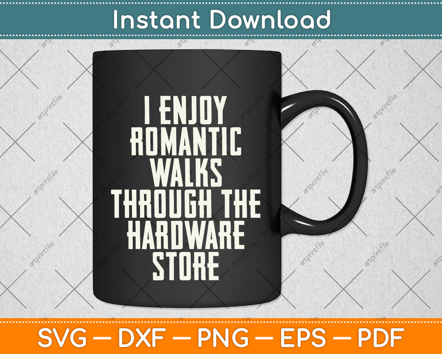 I Enjoy Romantic Walks Worker Through The Hardware Store Svg Png Dxf Cutting File