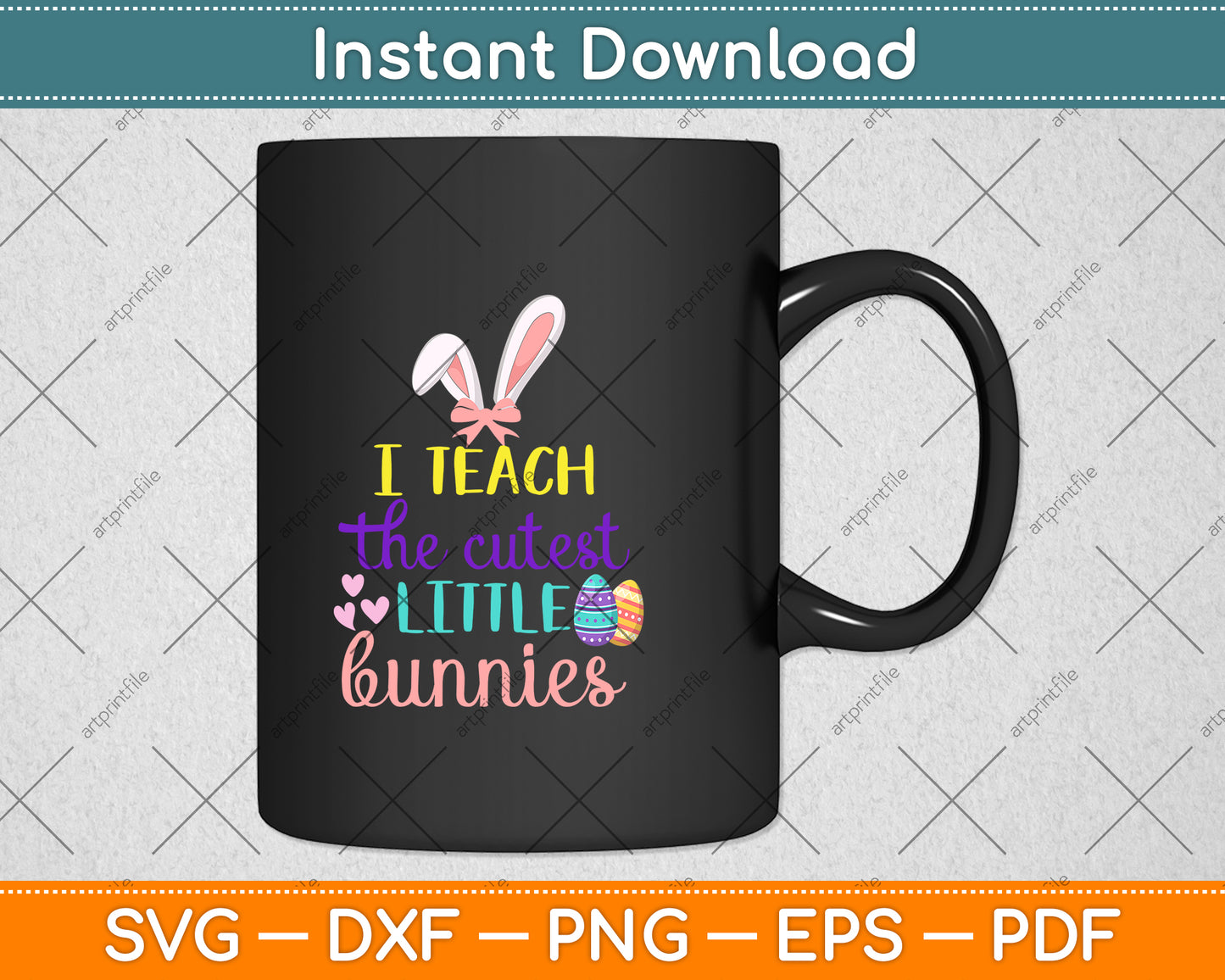 I Teach The Cutest Little Bunnies Svg Png Dxf Digital Cutting File