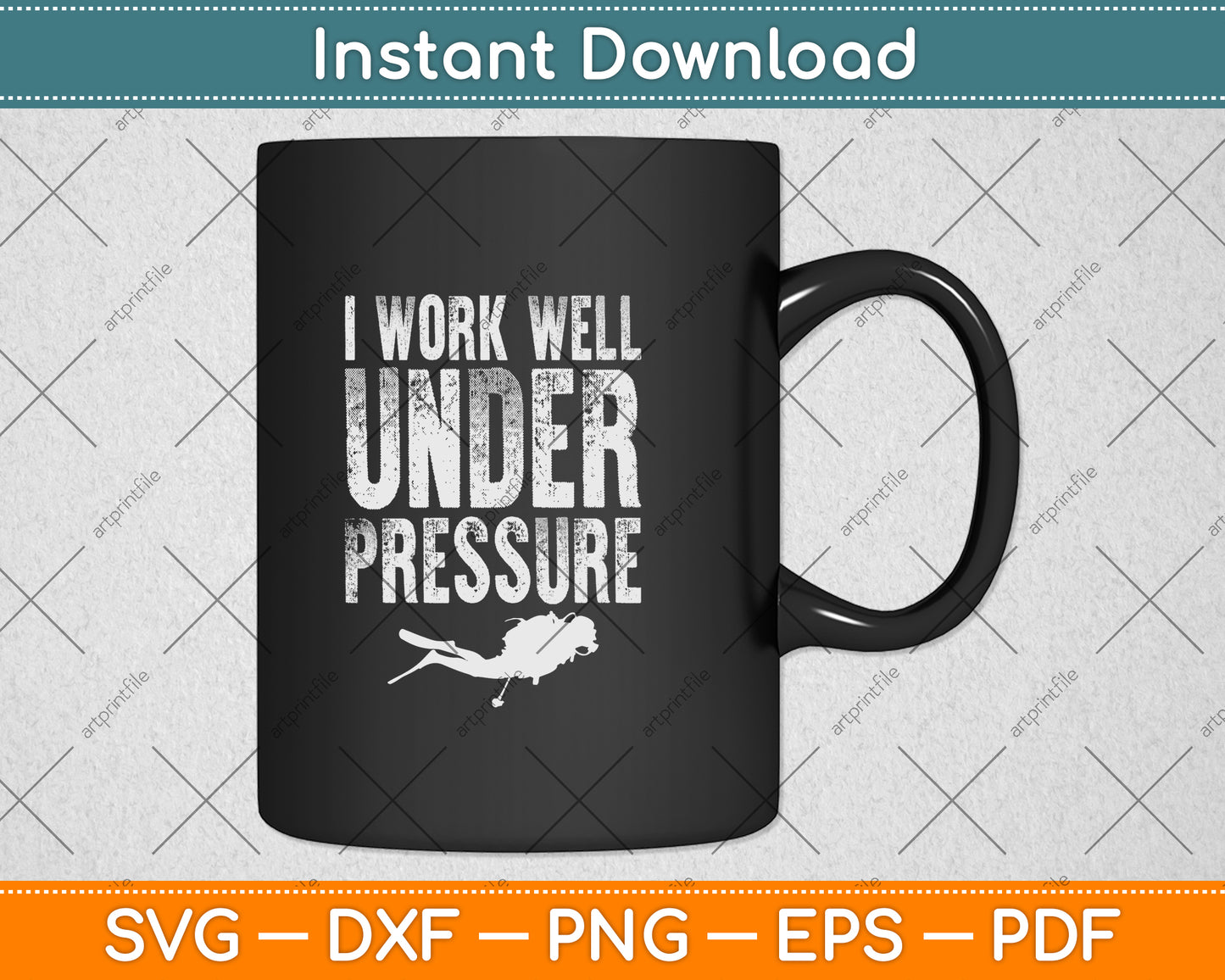 I Work Well Under Pressure Scuba Diving Svg Png Dxf Digital Cutting File