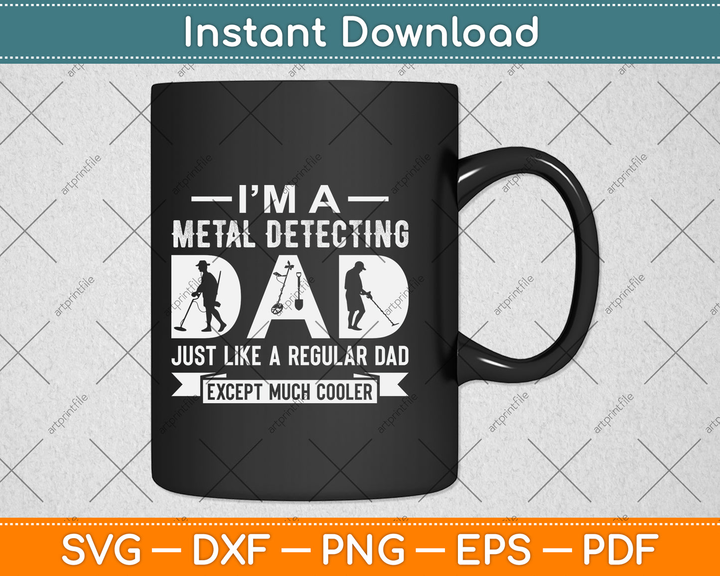 I’m A Metal Detecting Just Like A Regular Dad Except Much Cooler Svg Cutting File
