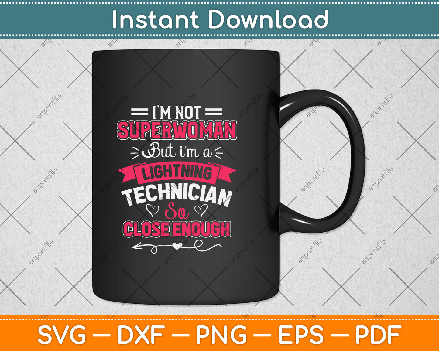 I'm Not Superwoman But I'm A Lightning Technician Svg Png Dxf Digital Cutting File