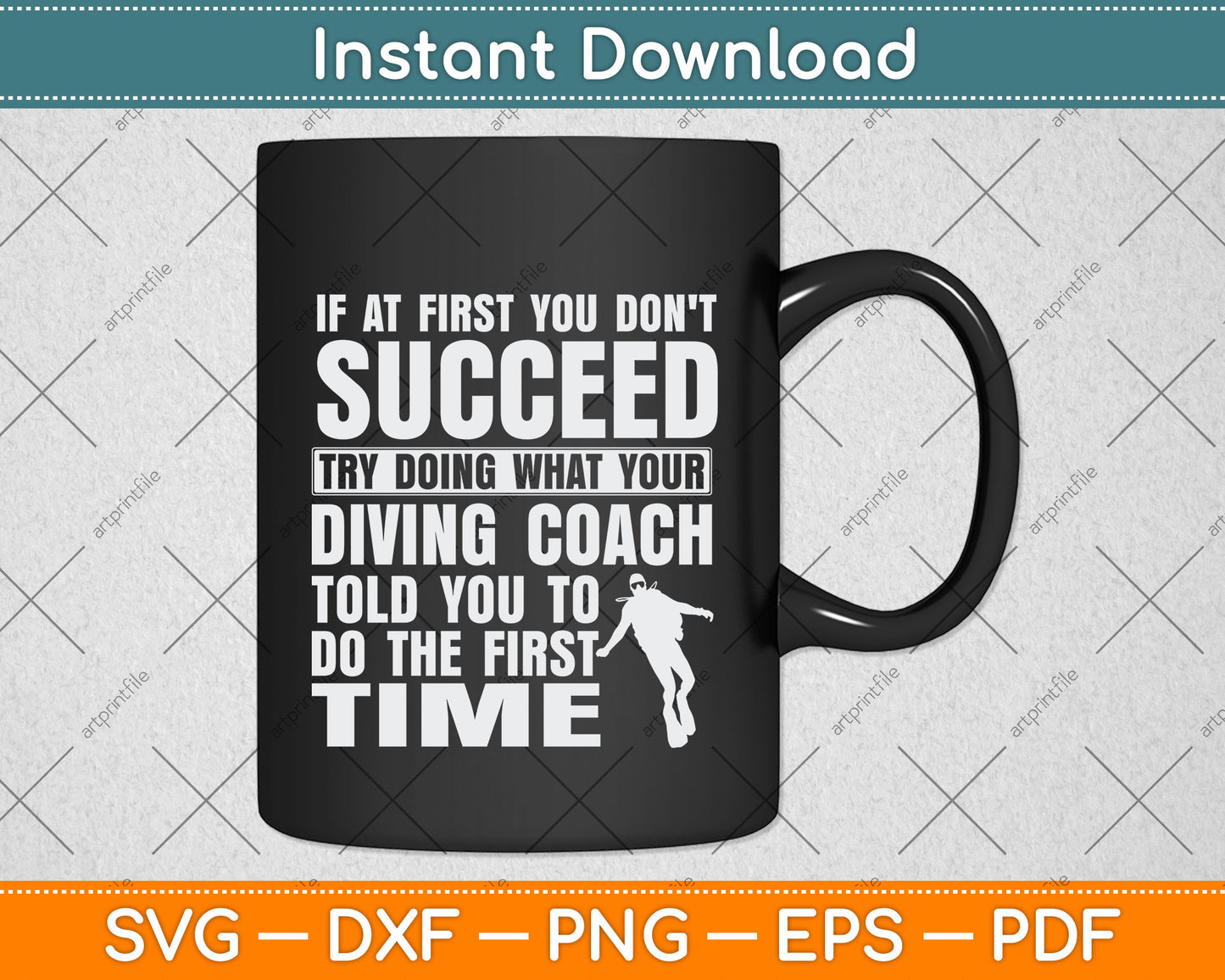 If At First You Don't Succeed Scuba Diving Svg Png Dxf Digital Cutting File