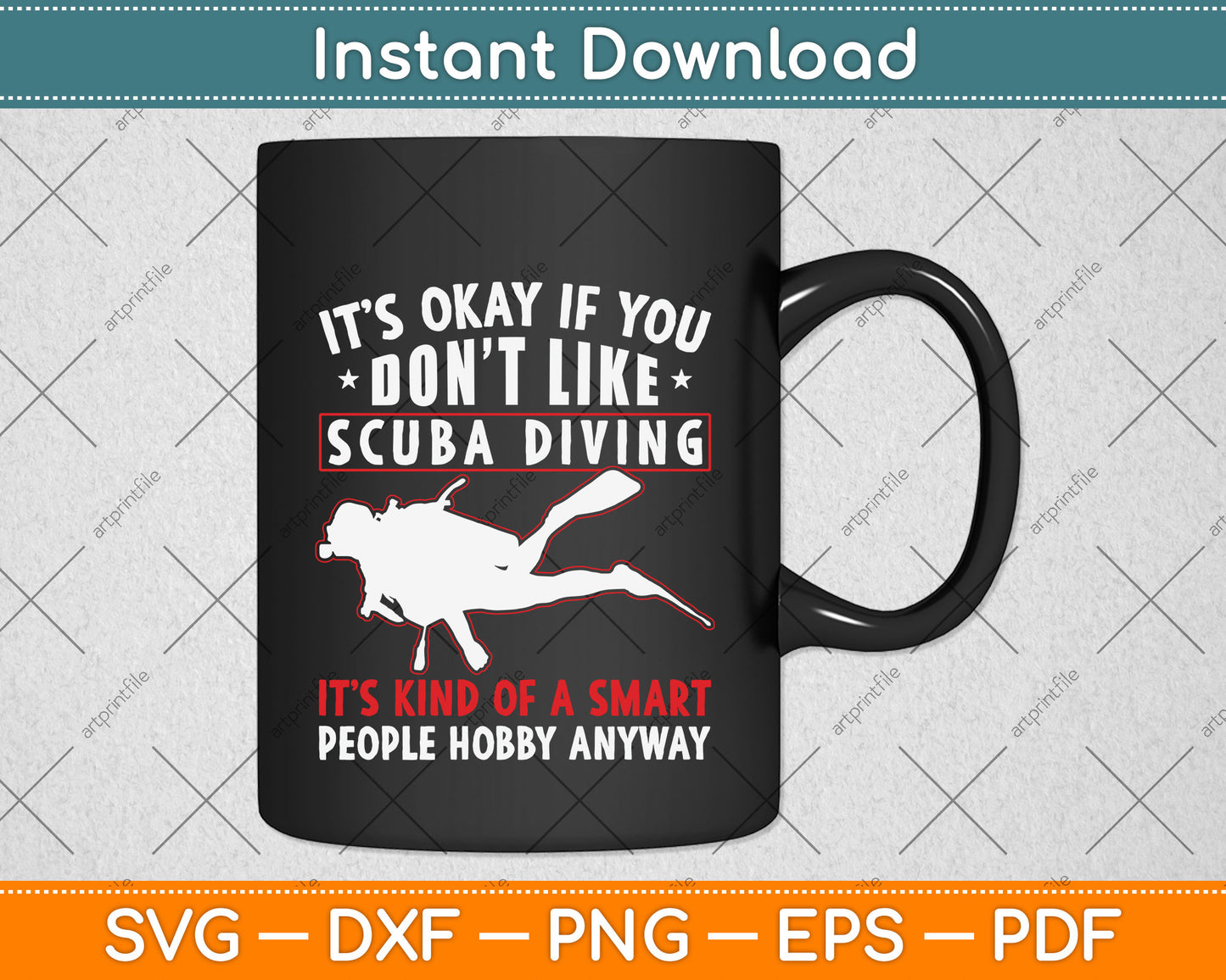 It’s Okay If You Don't Like Scuba Diving Svg Png Dxf Digital Cutting File