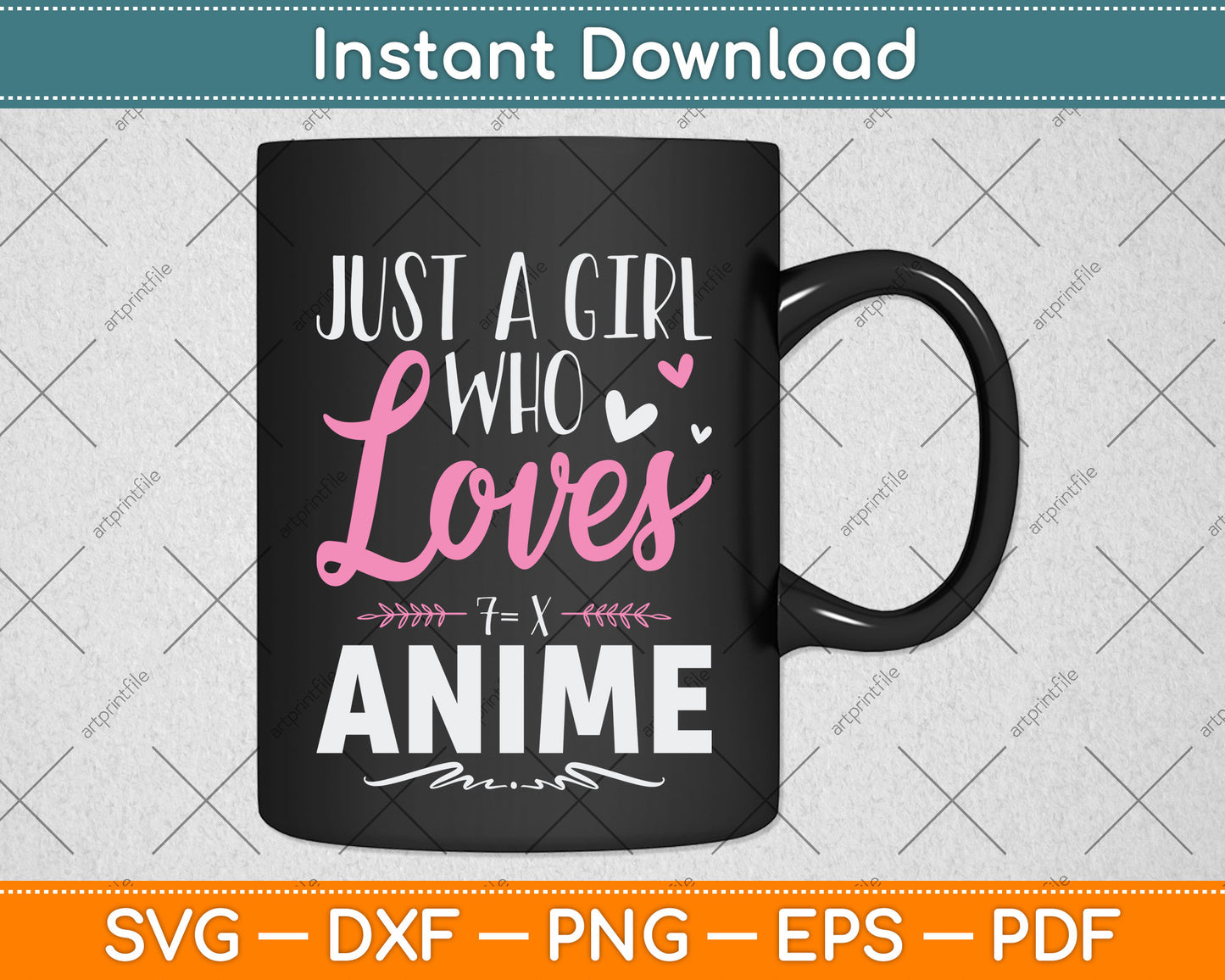 Just a Girl Who Loves Anime Svg Png Dxf Digital Cutting File