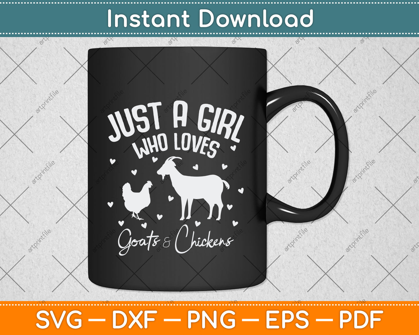 Just a Girl Who Loves Goats and Chickens Svg Png Dxf Digital Cutting File