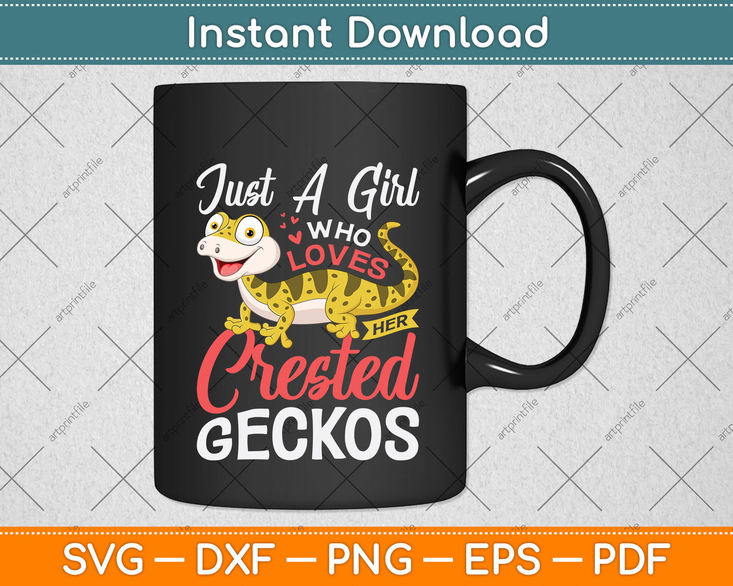 Just a Girl Who Loves Her Crested Gecko Svg Png Dxf Digital Cutting File