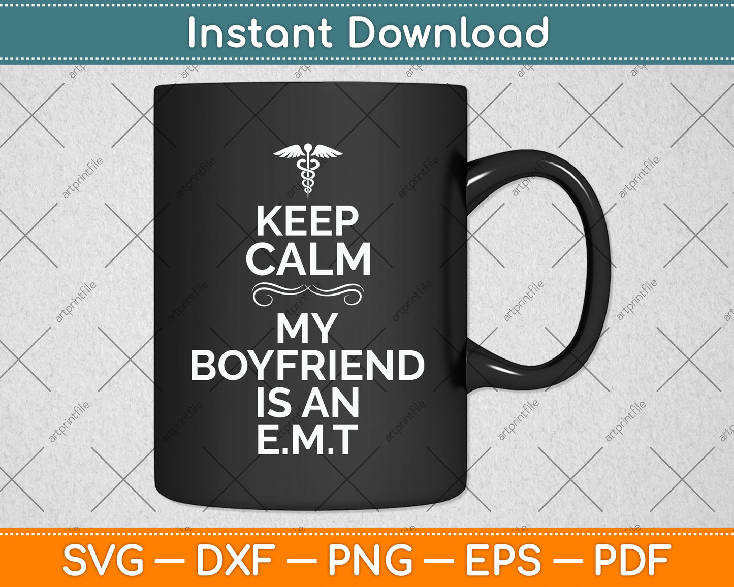 Keep Calm My Boyfriend Is An Emt Svg Png Dxf Digital Cutting File