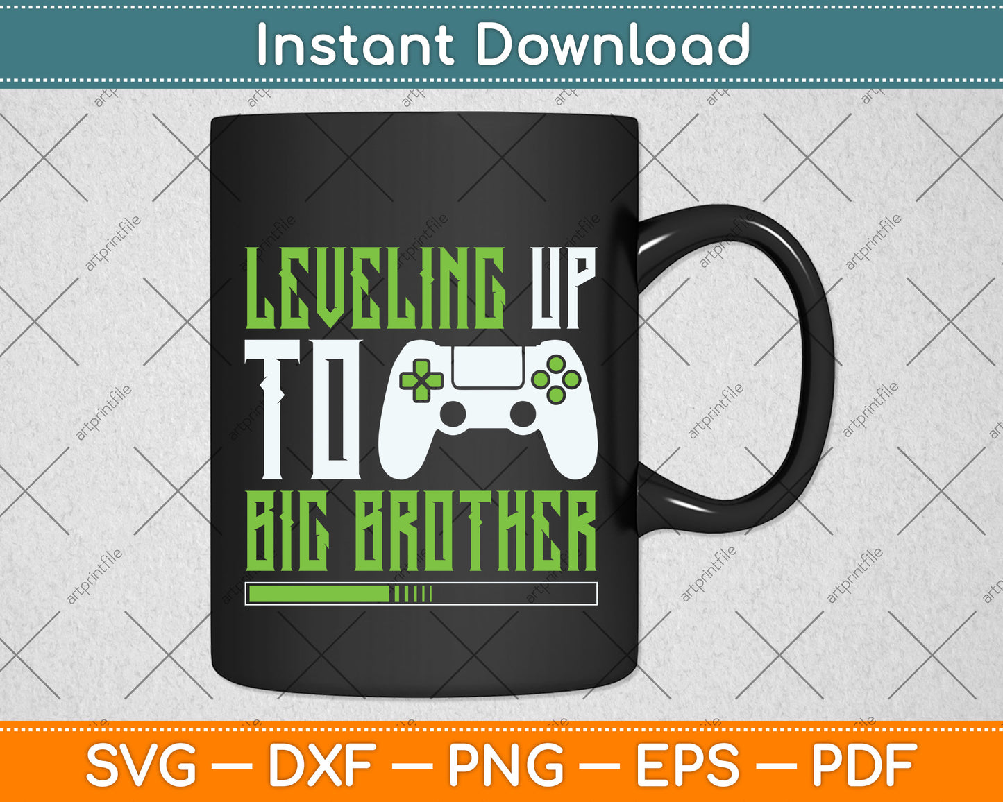 Leveling Up To Big Brother Gaming Baby Svg Png Dxf Digital Cutting File
