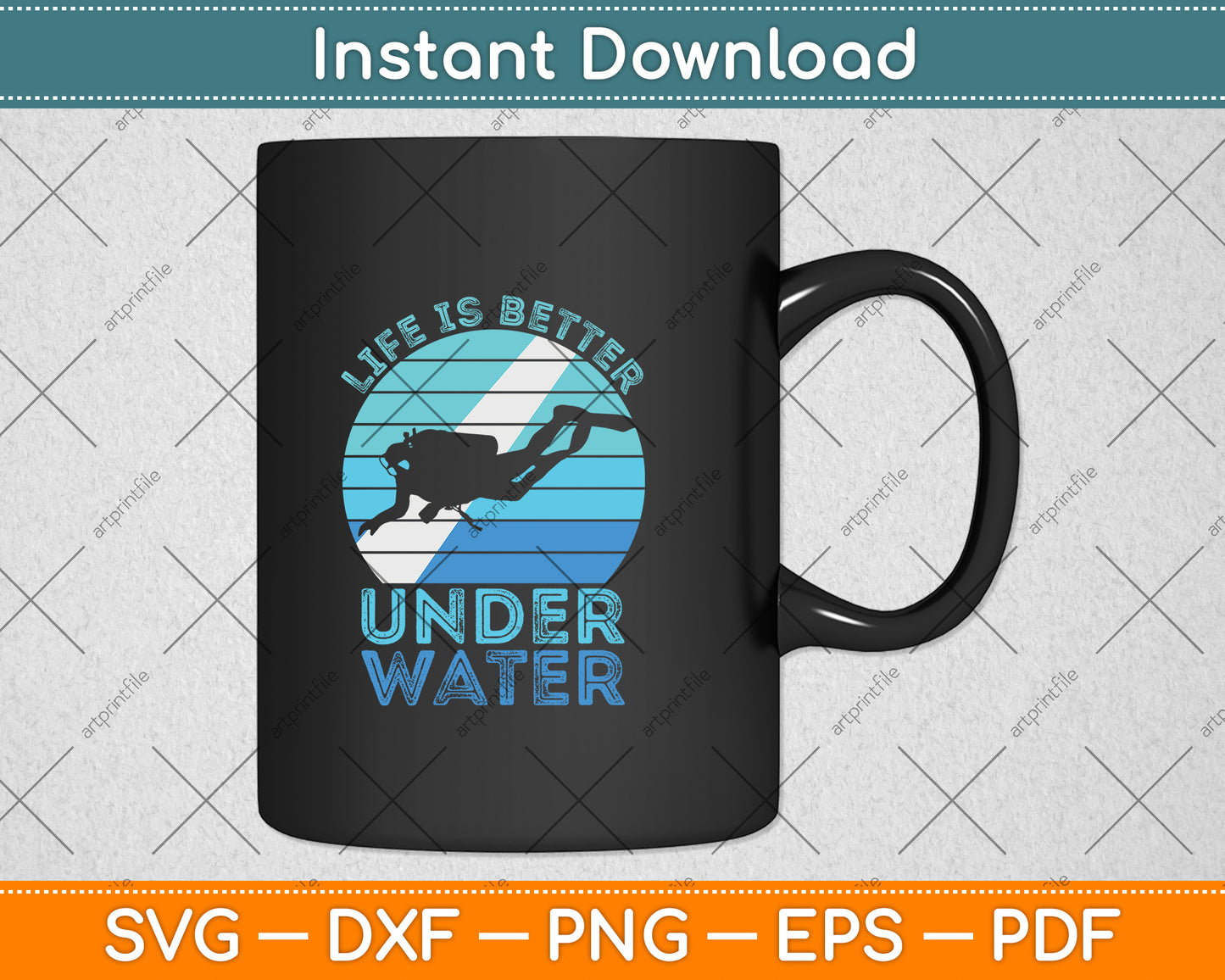 Life Is Better Under Water Scuba Diver Svg Png Dxf Digital Cutting File