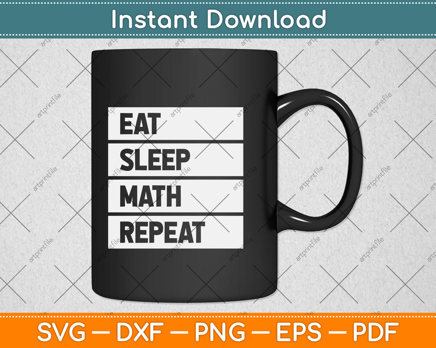 Math Teacher Eat Sleep Math Svg Png Dxf Digital Cutting File