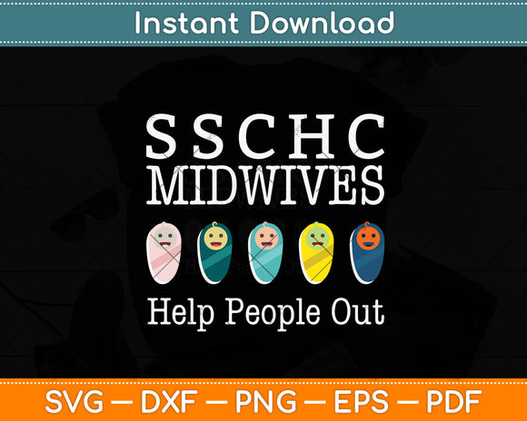 Midwives We Help People Out Svg Png Dxf Digital Cutting File
