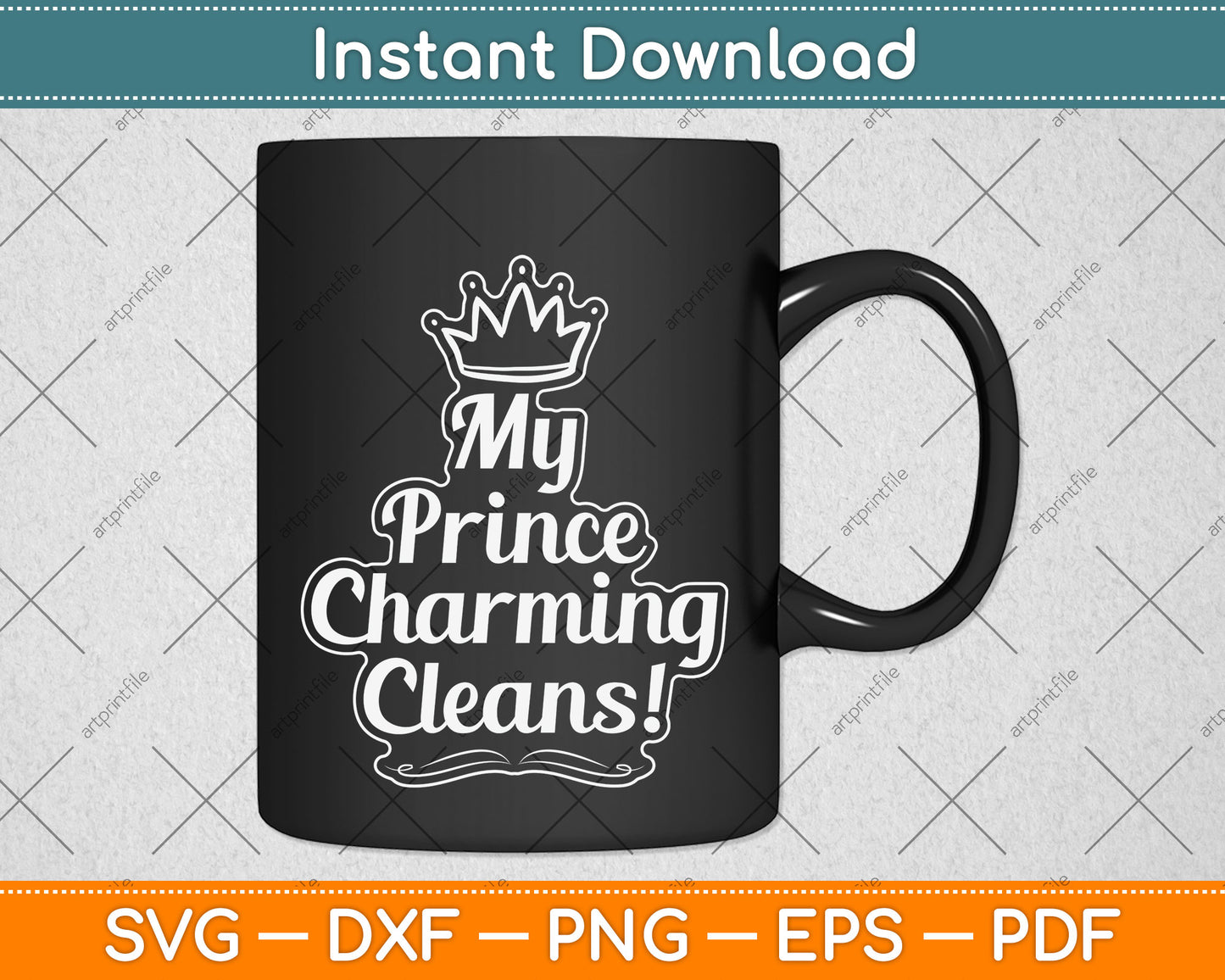 My Prince Charming Cleans Retro Housekeeper Svg Png Dxf Digital Cutting File