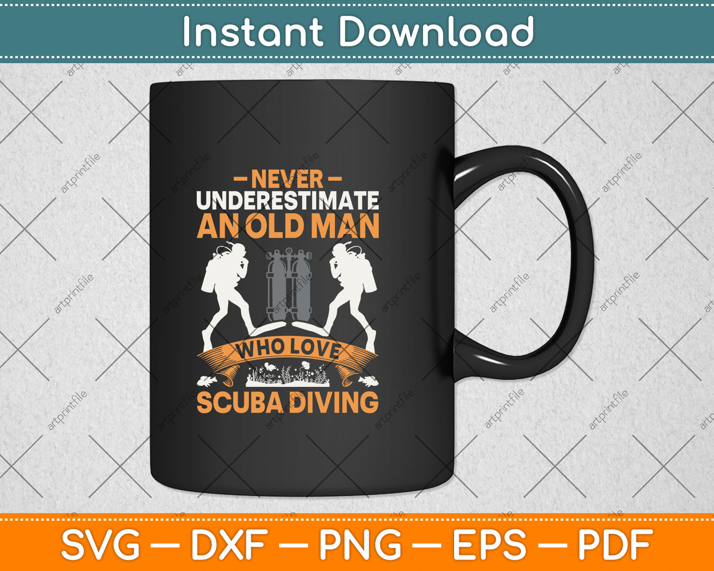Never Underestimate Old Man Love Scuba Diving Svg Png Dxf Digital Cutting File